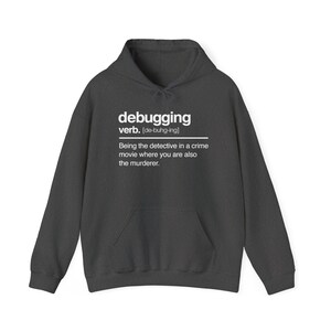 Debugging Verb – Nerd Hoodie – It Hoodie – Unisex Kapuzenpullover