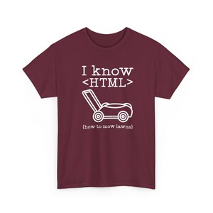 I Know HTML - How To Mow Lawns - Regular Unisex Crewneck T-Shirt