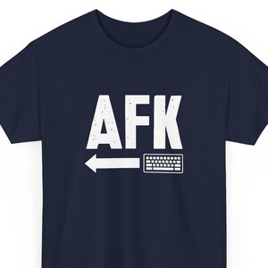AFK Away From Keyboard - Nerd Shirt - Computer Shirt - Regular Unisex Crewneck T-Shirt
