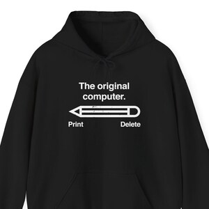 L'ordinateur original - Sweat à capuche geek - Sweat à capuche informatique - Sweat à capuche unisexe