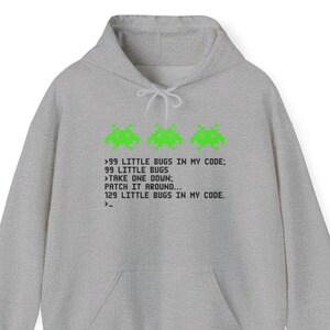 99 Little Bugs In My Code - Nerd Hoodie - It Hoodie - Unisex Hooded Sweatshirt