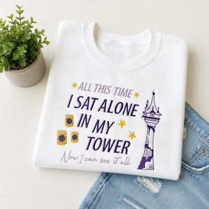Rapunzel Trassel Broderad T-shirt, All This Time Sat Alone In My Tower Broderad T-shirt, Disney Princess Hoodie, Magic Kingdom T-shirt