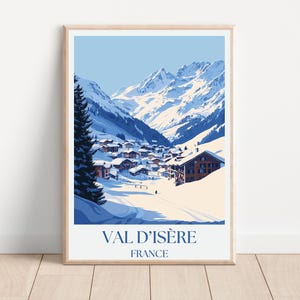 Val D&#39;Isere Travel Poster & Ski Poster | France Wall Art | Val D&#39;Isere Ski Print, Alpine Landscape Art and Framed Prints Skiing Wall Art