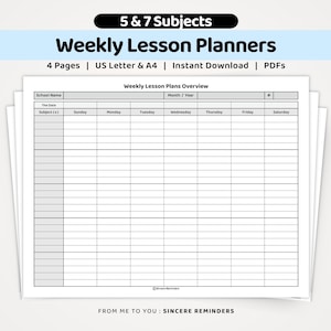 May include: A digital weekly lesson planner template featuring a grid layout for 5 and 7 subjects. The document includes headers for school name, month, year, and days of the week from Sunday to Saturday. Text includes 5 & 7 Subjects, Weekly Lesson Planners, 4 Pages, US Letter & A4, Instant Download, PDFs, and Sincere Reminders.