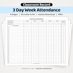 May include: A printable classroom attendance record sheet featuring a grid for 25 students, labeled with headers for Period, Room, Grade, Class, Month, Year, and five weeks of attendance tracking, with columns for student records marked L and A.
