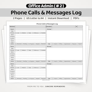 May include: A printable Phone Calls & Messages Log template featuring three distinct sections per page for tracking business communication details, including fields for date, priority, contact information, message content, and action status checkboxes.