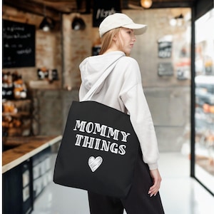 Mommy Things Tote Bag | Cute Mom Tote for Everyday Use | Diaper Bag Alternative | Funny Mom Life Tote for Women