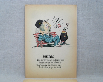 Humorous Vintage Vinegar Valentines Day Card 1930s Shirk Lazy Man Mean Holiday Greeting Penny Dreadful Antique Print