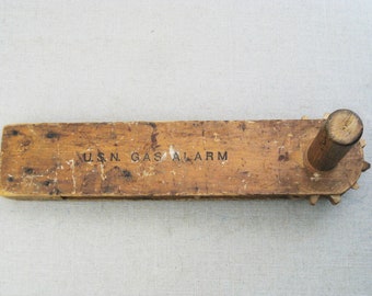 Vintage Primitive Noise Maker Wooden USN Gas Alarm Rustic Cabin Home Décor Gifts for Him