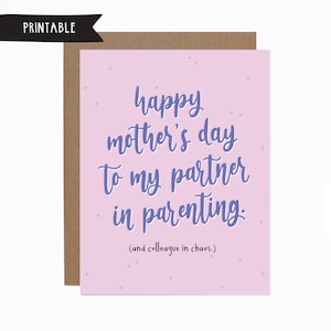 Happy Mother's Day Partner in Eltering Karte - DIGITALER DOWNLOAD - Karte für Mama - Print at home Karte - Co-parenting Karte