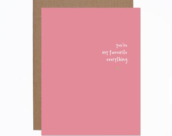 I love you card - Anniversary card - Valentine's Day card - Wedding - Couple card - You're my favourite everything