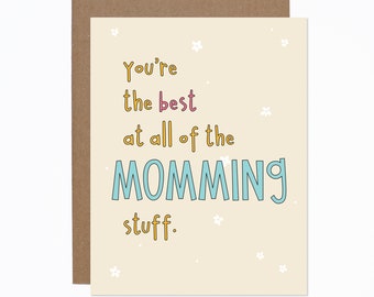 Funny Mother's Day Momming Card - You're the best mom - Co-Parent - Parenting Partner - Mother figure card - Mother In Law card