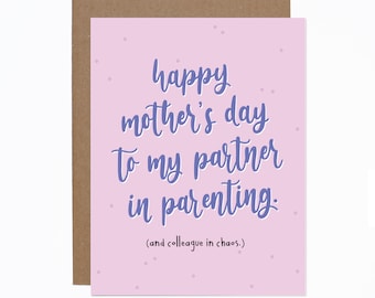 Funny Mother&#39;s Day Co-Parenting Card - Ex - Partner - Co-Parent - Parenting Partner - Divorce - Separation - Modern Family