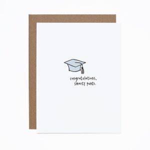Carte drôle de remise des diplômes - Diplôme universitaire - Diplôme d'études secondaires - Pantalon Smarty - Félicitations diplômé - Université