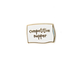 Competitive Napper Enamel Pin • Nap Pin • Sleep • Pillow • Dad • Father's Day pin • Grandfather pin • Father • Naps • Snoring