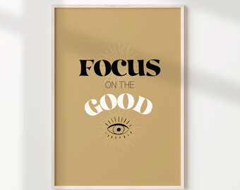 Focus on the Good - Self Care Digital Print - Instant Download