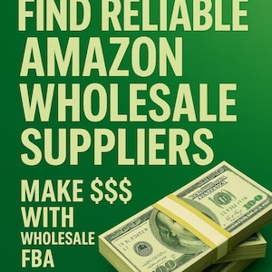 Amazon FBA Großhandels-Leitfaden • Lieferantenliste PDF • Finden Sie schnell zuverlässige Lieferanten • FBA Sourcing & Scripts