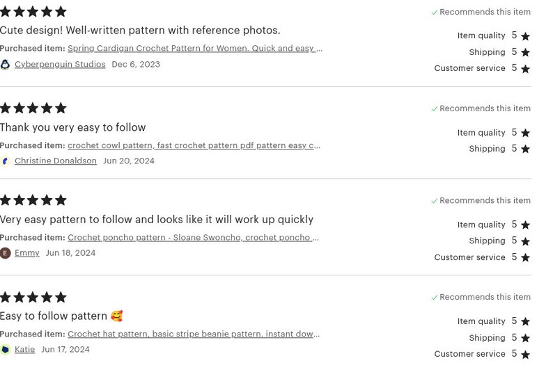 May include: Five-star reviews for crochet patterns.  The reviews include the name of the purchased item, the reviewer's name, and the date of the review.  The reviews highlight the ease of following the patterns and the quality of the patterns.