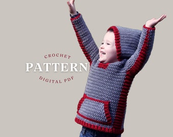 Crochet Hoodie Pattern | Kids Crochet Pattern | Childrens Sweater | Boy's Crochet Pattern | Toddler Crochet Top | Easy | Instant Download