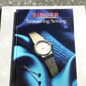 Vintage Singer Timesaving Sewing 1987 Sewing Reference Library