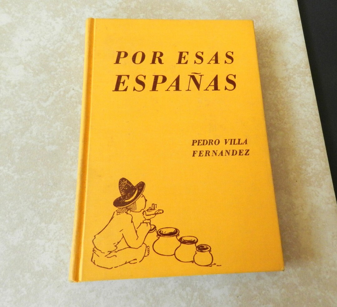Por Esas Espanas Textbook spanish Textbook pedro Villa Etsy por-esas-espanas-textbook-spanish-textbook-pedro-villa-etsy