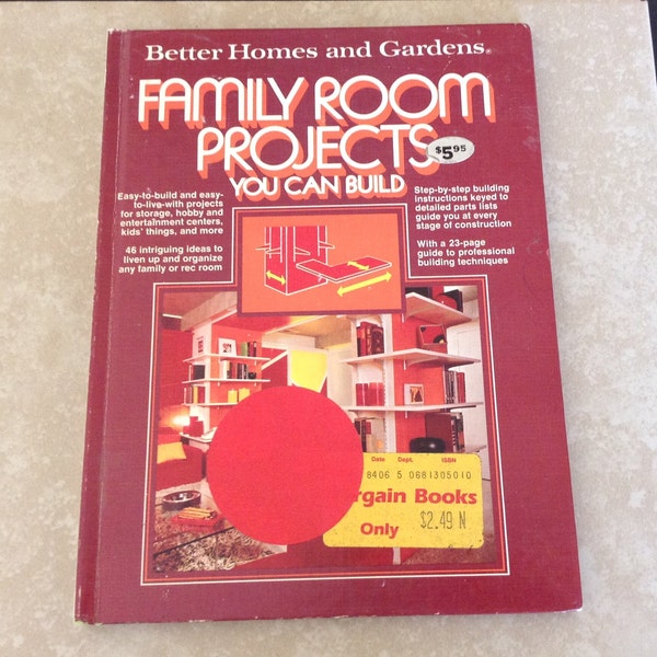 Family Room Projects You Can Build by Better Homes and Gardens 1977