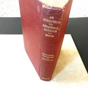Vintage An Introduction to Educational Sociology by Walter Robinson Smith 1917