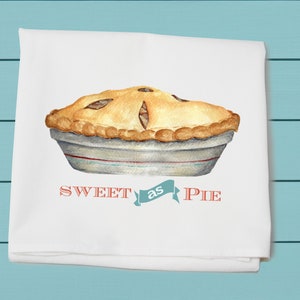 sweet as pie, flour sack towel, oven door hanging, Christmas  gift, kitchen tea towel, cotton decorative dish towel