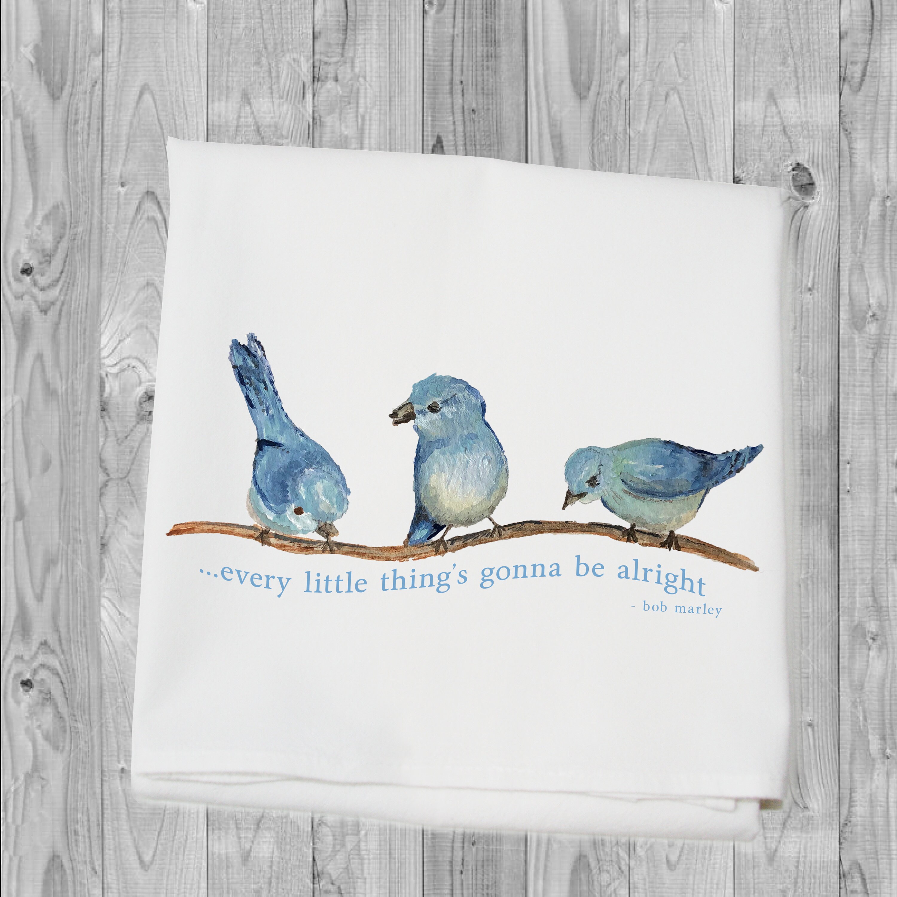 every little thing's gonna be alright ~ flour sack towel, kitchen…