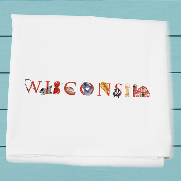 Flour Sack Towel ~ Wisconsin ~ flour sack towel ~ kitchen and bar towel ~ Decorative State towel