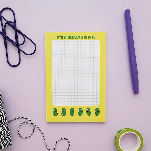 It's a Really Big Dill pickle 6x4 gridded notepad