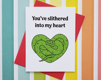 You've slithered into my heart // snake valentine's day card