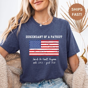 Custom Descendant of a Patriot Shirt, DAR T-Shirt, Daughters of the American Revolution or Sons of the American Revolution Shirt,  SAR Shirt