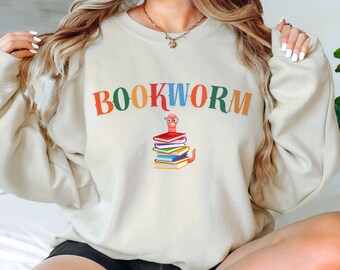 Bookworm Sweatshirt: Teacher Reading Shirt, Book Lover Gift