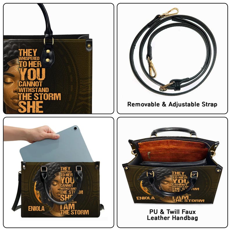 Collage showing features of personalized empowerment handbag: removable adjustable strap, PU & twill faux leather, roomy compartments, and ability to fit iPad. Custom bag with Black woman art and quote “I Am The Storm.” Stylish and practical tote for daily use. Perfect empowerment gift for women, Mother’s Day, birthdays, or Christmas.