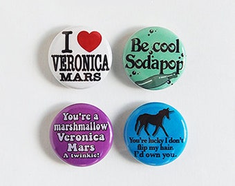 I Love Veronica Mars Buttons - Set of Four Pin Back Buttons, One inch badge, pins, Mars Investigations, gift set, best quotes, perfect gift