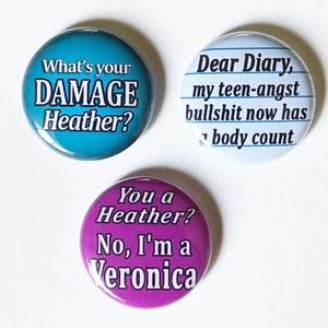 Heathers movie collection of one inch pinback buttons, 80s dark comedy pins
