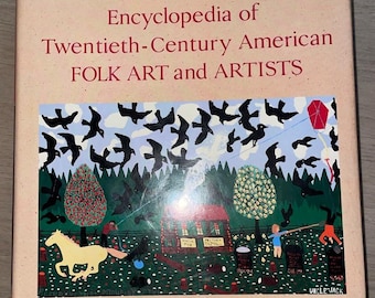 Museum of American Folk Art Encyclopedia of Twentieth-Century Folk Art and Artists, 1991, Hardcover, Coffee Table Book