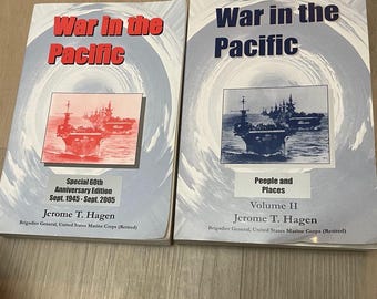 War In The Pacific 60th Anniversary Edition: Volume I & II General Jerome T. Hagen SIGNED