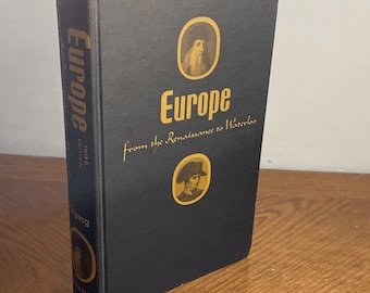 Europe From the Renaissance to Waterloo 3rd Edition - Robert Ergang HC 1967