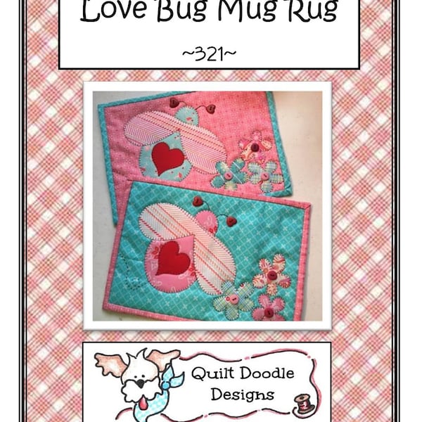 Love Bug Mug Rug Packaged Pattern