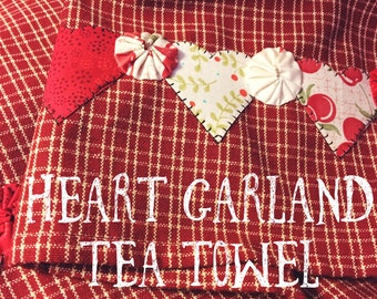 Valentine Heart Yo-Yo  Garland Tea Towel PDF Pattern