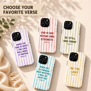 May include: Five smartphone cases with vertical stripes in purple, red, green, blue, and yellow. Each case features a unique religious verse printed in a matching color, including Psalm 46:1, Psalm 46:10, Isaiah 60:22, Isaiah 43:2, and Matthew 5:14.