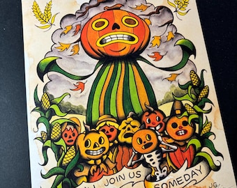 May include: A vintage-style illustration of a jack-o'-lantern with a menacing expression, surrounded by smaller pumpkins with various facial expressions. The text "You'll Join Us Someday" is written in a banner below the pumpkins.