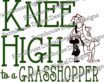 Knee High Grasshopper - Talk Southern To Me -  .SVG/.DXF/.PNG for use w/ Silhouette Studio and other Cutters -- Instant Download Active