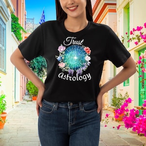 Trust Astrologie T-Shirt - Celestial Sternzeichen Shirt | Horoskop & Sternenkarte T-Shirt für Astrologie-Liebhaber