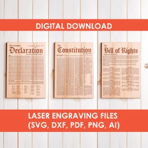 America’s Founding Laser Engrave File, Declaration of Independence, US Constitution, Bill of Rights, Digital Download, Svg Dxf Patriotic Set
