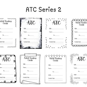 Può includere: Una collezione di otto design di carte di scambio d'artista (ATC) in bianco e nero. Ogni carta presenta spazi per titolo, nome, numero, data e informazioni di contatto. Il testo "ATC Series 2" è in alto.