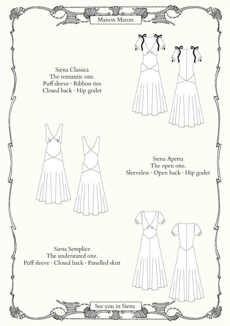 May include: Line drawings of three different dress designs. Each dress is shown from the front and back. The text reads "Maison Maron", "Siena Classica", "Siena Aperta", and "Siena Semplice". The text also reads "See you in Siena".