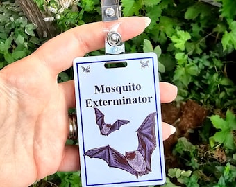 Official Mosquito Exterminator Bat Badge - Bat Tag - Waterproof Special Talent Badge -  Cute Con Convention Backpack Accessory ID Wild